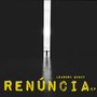 Renúncia