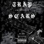 Trap Scars (Explicit)