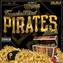 Pirates (Explicit)