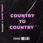 Country To Country (Explicit)