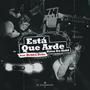 Esta Que Arde (feat. BVBBA DVBS) [Explicit]