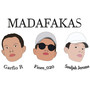 Madafakas (Explicit)