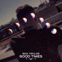 Good Times (Extended) [Explicit]