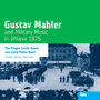 Gustav Mahler and Military Music in Jihlava 1875