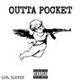 Outta Pocket (Explicit)