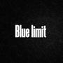 Blue limit (feat. Pbb Yea & Drunken Masters) [Explicit]