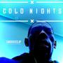 Cold Night (Explicit)