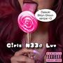 G!rls N33d Luv (Explicit)