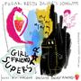 Girlfriend Superstar (feat. Rini Harsono, Diki Satya & Dhendy Mawardi)