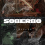 SOBERBO (Explicit)