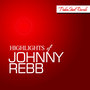 Highlights of Johnny Rebb