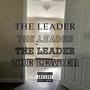 The Leader (Explicit)