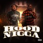 Hood Nigga (feat. Big Sad 1900) [Explicit]