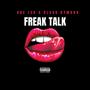 Freak Talk (Explicit)