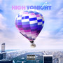 High Tonight (Explicit)