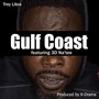 Gulf Coast (feat. 3d Na'tee)