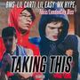 Taking This (feat. Lil Carti, MK Hype & Lil Easy) [Explicit]