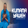 Kumama Yaweh