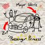 Passenger Princess (feat. ZuP)