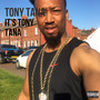 It's Tony Tana