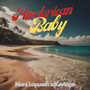 Puerto Rican Baby (Explicit)