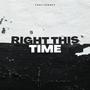 Right This Time
