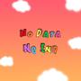 No Data / No End (Explicit)