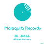 African Warriors (Afro Chill Mix)