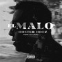 El Malo (Explicit)