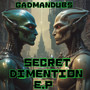 Secret Dimention EP