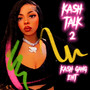 Kash Talk 2 (Explicit)