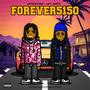 Forever 5150 (Explicit)