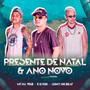 PRESENTE DE NATAL E ANO NOVO (Explicit)