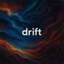 DRIFT