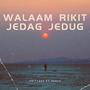 JJ WALAAM RIKIT (feat. DJ Hesya)