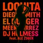 Loquita (Explicit)