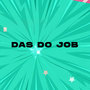 DAS DO JOB (Explicit)