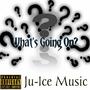 Whats Going On (Explicit)