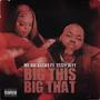 Big This Big That (feat. TezzyJayy) [Explicit]