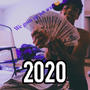 2020 (feelings) [Explicit]