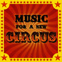 Music For A New Circus