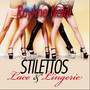 Stilettos, Lace and Lingerie (Explicit)