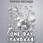 One Day (Vandaag)