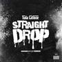 Straight Drop (Explicit)