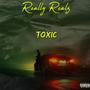 TOXIC (Explicit)