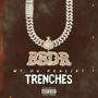 Trenches (Explicit)