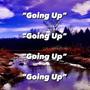 Going up (Explicit)