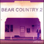 Bear Country 2