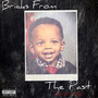 Bricks From The Past (Explicit)