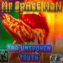 Tha Unspoken Truth (Explicit)